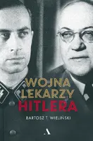Okładka: Wojna lekarzy Hitlera