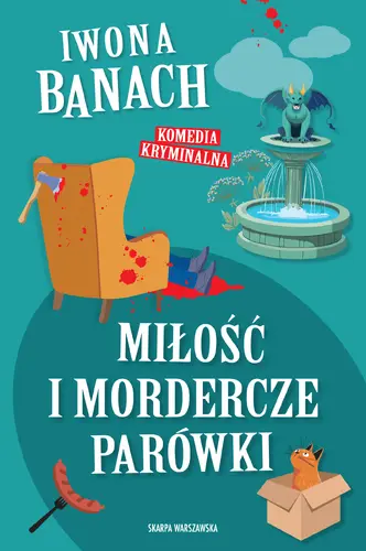 Okładka: Miłość i mordercze parówki
