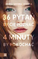 Okładka: 36 pytań, by Cię poznać, 4 minuty, by pokochać