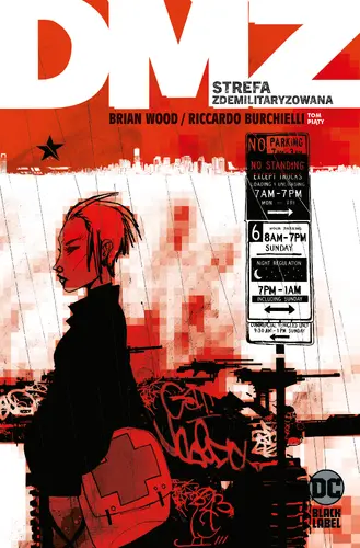 Okładka: DMZ. Strefa zdemilitaryzowana. Tom 5