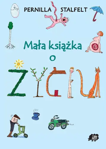 Okładka: Mała książka o życiu