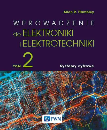 Okładka: Wprowadzenie do elektroniki i elektrotechniki. Tom 2