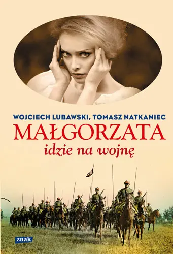 Okładka: Małgorzata idzie na wojnę