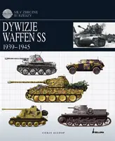 Okładka: Dywizje Waffen SS 1939-1945