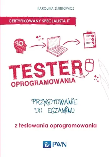 Okładka: Tester oprogramowania. Przygotowanie do egzaminu z testowania oprogramowania