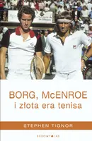 Okładka: Borg, McEnroe i złota era tenisa