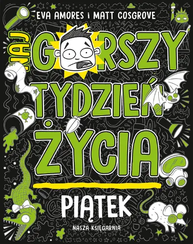 Okładka: Piątek. Najgorszy tydzień życia