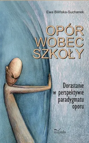 Okładka: Opór wobec szkoły