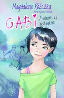 Okładka: Gabryśka. A włąsnie, że jest pięknie!