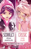 Okładka: Star Darlings. Scarlet odkrywa prawdziwą siłę. Cassie rozwija skrzydła