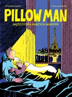 Okładka: Pillow Man. Mężczyzna naszych marzeń