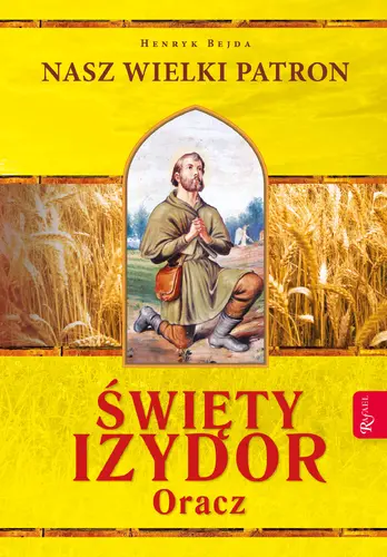 Okładka: Święty Izydor Oracz