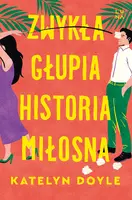 Okładka: Zwykła głupia historia miłosna