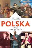 Okładka: Polska. Dzieje państwa i narodu