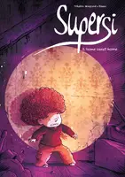Okładka: Supersi. Home sweet home. Tom 3