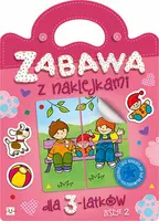Okładka: Zabawa z naklejkami dla 3-latków, Zeszyt 2