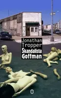 Okładka: Skandalista Goffman