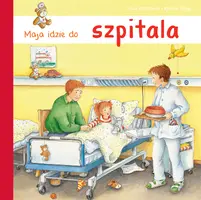 Okładka: Maja idzie do szpitala