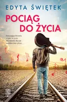 Okładka: Pociąg do życia