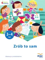 Okładka: Zrób to sam. Młodsze przedszkolaki