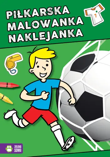 Okładka: Piłkarska malowanka naklejanka