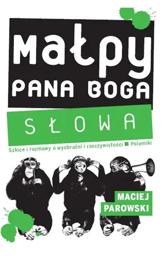 Okładka: Małpy Pana Boga - Słowa