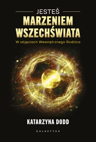 Okładka: Jesteś Marzeniem Wszechświata