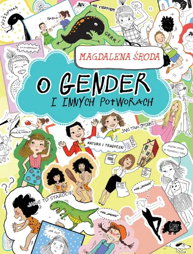 Okładka: O Gender i innych potworach