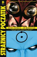 Okładka: Strażnicy-Początek. Nocny Puchacz. Dr. Manhattan cz. 3