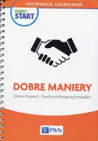 Okładka: Pewny start Instrukcje zachowań Dobre maniery