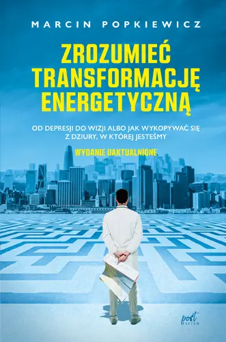 Okładka: Zrozumieć transformację energetyczną