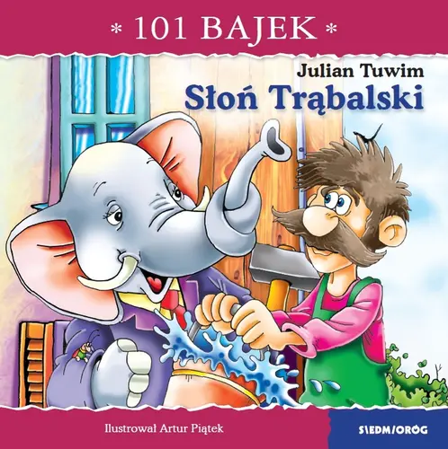 Okładka: Słoń Trąbalski. 101 bajek