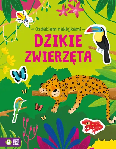 Okładka: Ozdabiam naklejkami. Dzikie zwierzęta