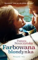 Okładka: Farbowana blondynka