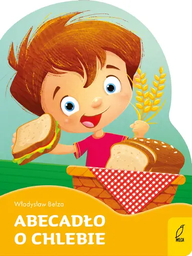 Okładka: Abecadło o chlebie. Wykrojnik