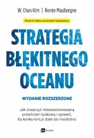 Okładka: Strategia błękitnego oceanu. Wydanie rozszerzone