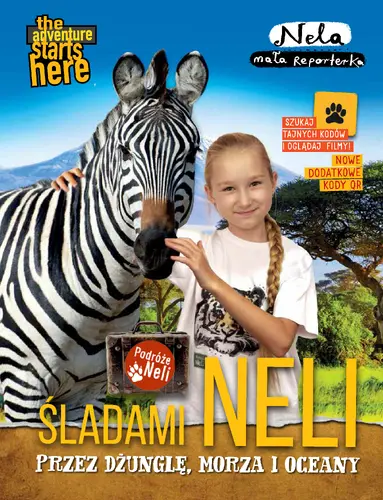 Okładka: Śladami Neli przez dżunglę, morza i oceany. Nowe wydanie z dodatkowymi kodami QR