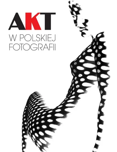 Okładka: Akt w polskiej fotografii