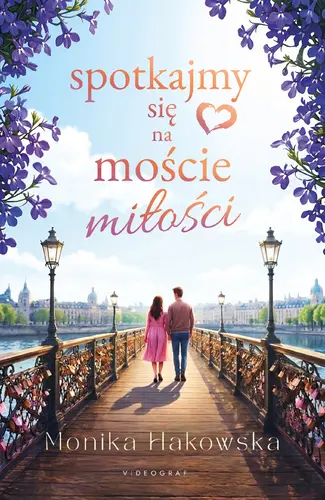 Okładka: Spotkajmy się na moście miłości