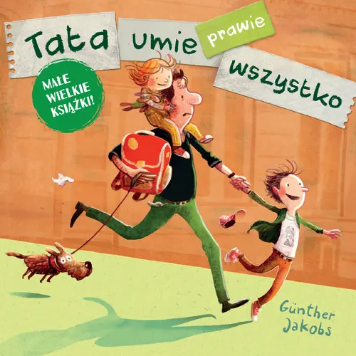 Okładka: Tata umie prawie wszystko