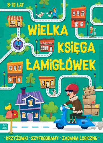 Okładka: Wielka księga łamigłówek. Krzyżówki, szyfrogramy, zadania logiczne. 8-12 lat. Zielona