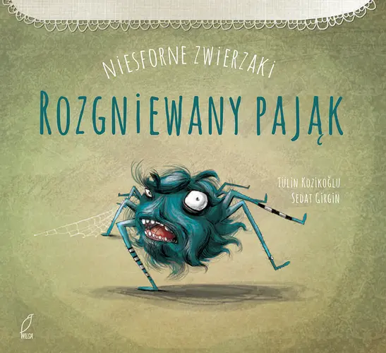 Okładka: Rozgniewany pająk. NIESFORNE ZWIERZAKI