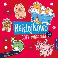 Okładka: Naklejkowo Kids 3+. Cozy zwierzaki