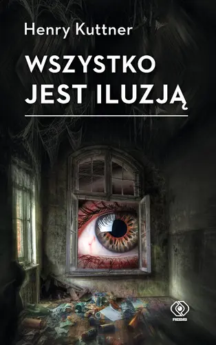 Okładka: Wszystko jest iluzją