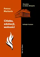 Okładka: Chleba, edukacji, wolności
