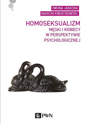 Okładka: Homoseksualizm męski i kobiecy w perspektywie psychologicznej