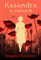 Okładka: Kasandra w ruinach
