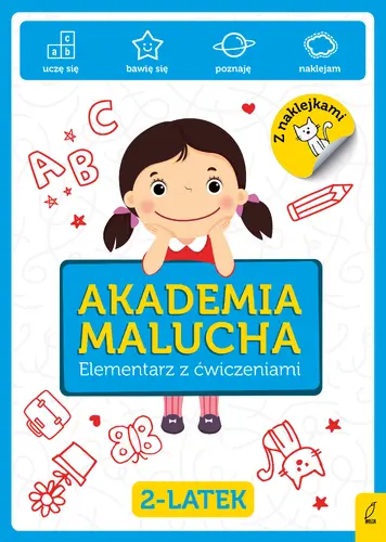 Okładka: Akademia malucha. Elementarz z ćwiczeniami 2-latek