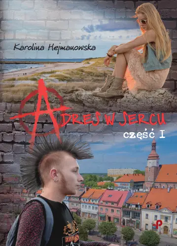 Okładka: Adres w sercu. Część 1