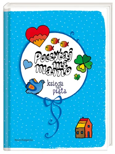 Okładka: Poczytaj mi, mamo. Księga piąta